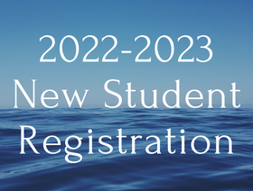  2022-2023 New Student Registration